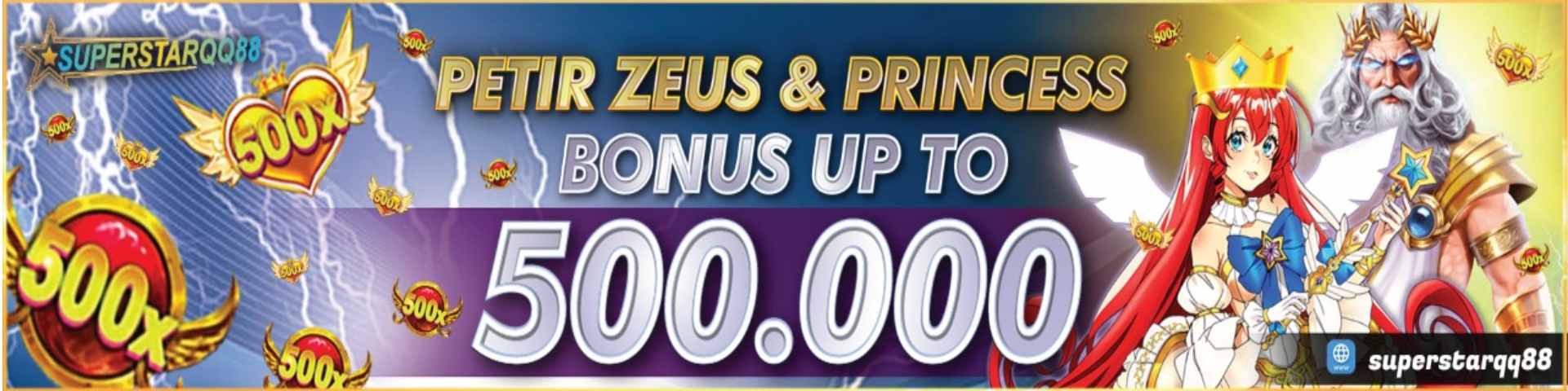 BONUS PETIR ZEUS DAN PRINCES UP TO 500RIBU